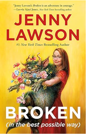 Broken by Jenny Lawson