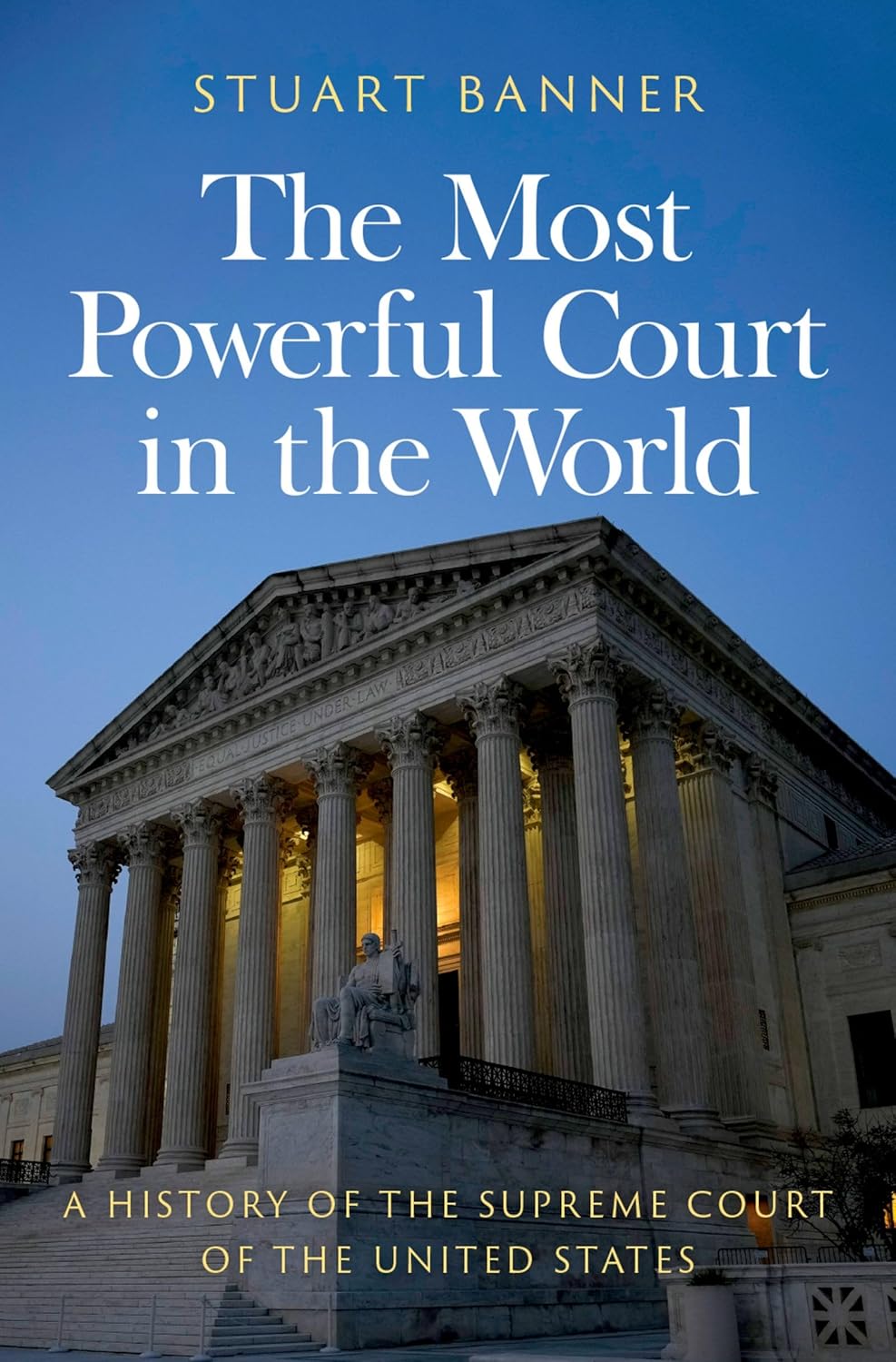 A History of the Supreme Court of the United States