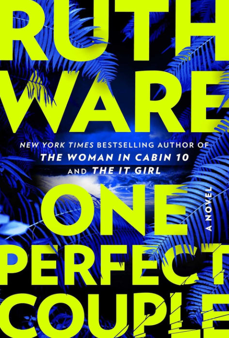 A Novel by Ruth Ware